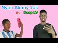 Nyan Akany Jok By Duop LV 2024
