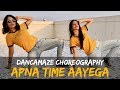 Apna Time Aayega | Dancamaze | Gully Boy | Bolly-Hop Choreography | Dance Cover