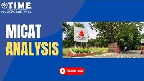 MICAT 2025 Analysis | Difficulty Level, Expected Cut-Offs & Ideal Attempts
