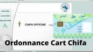 Logiciel chifa officine Algérie : comment saisir ordonnance carte chifa