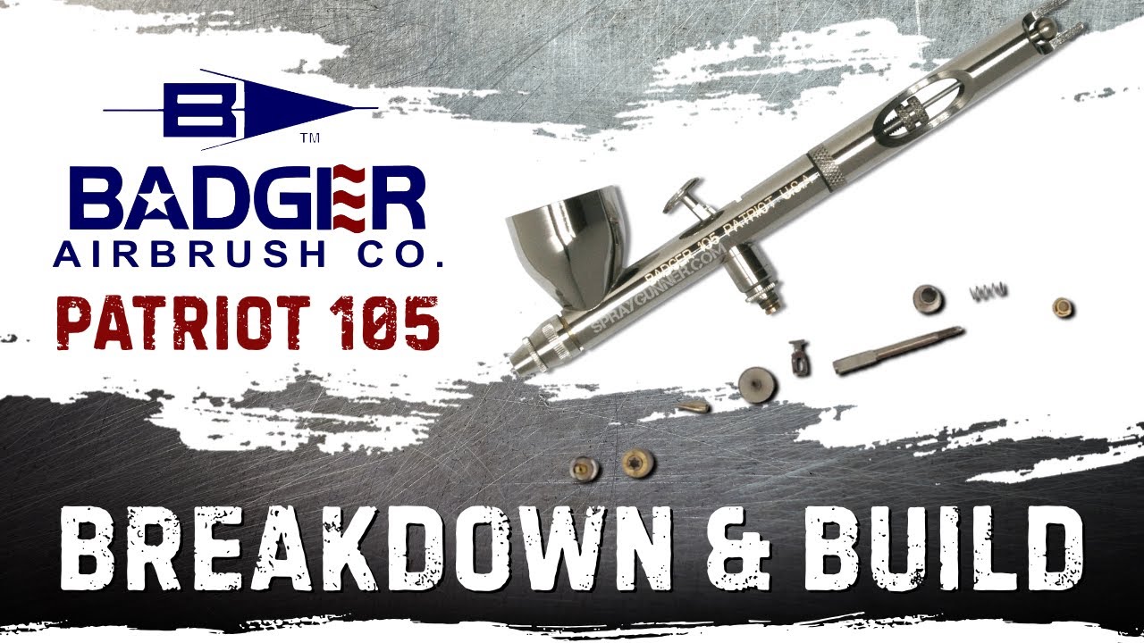 Разборка и полная сборка аэрографа Badger Patriot 105. Показаны все детали и их расположение.