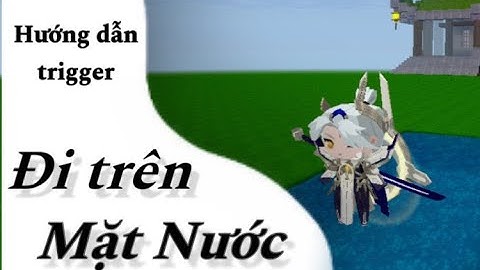 TRIGGER ĐI TRÊN MẶT NƯỚC TRONG MINI WORLD #miniworld #triggerminiworld #pingplayvn