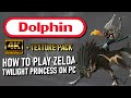 How to play Zelda Twilight Princess on pc Dolphin 