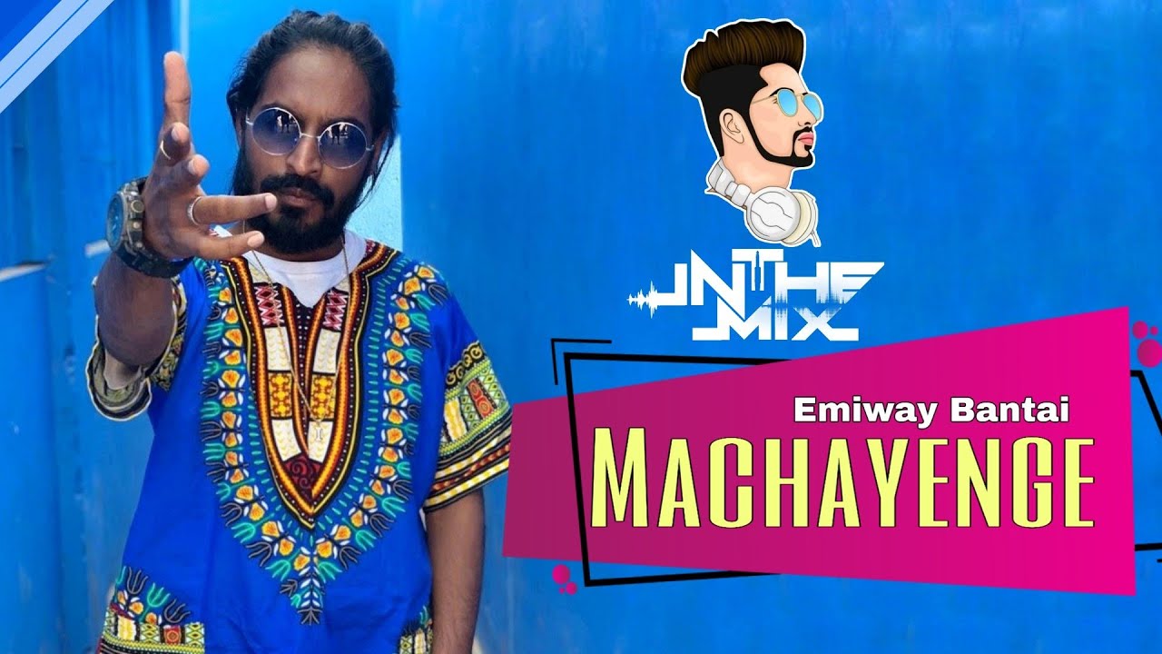 Machayenge  Remix  DJ Vaibhav In The Mix Unrelease