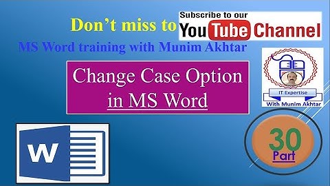 Change Case option in word | upper case to lower case converter | Part#30