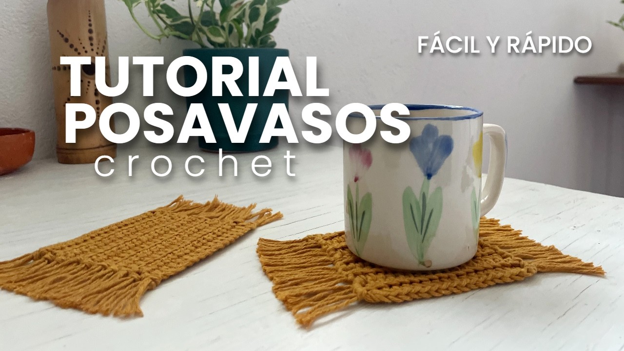POSAVASOS a CROCHET | TUTORIAL paso a paso