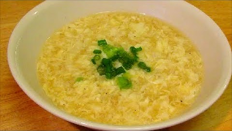 How to make Egg Drop Soup - Chinese Recipe