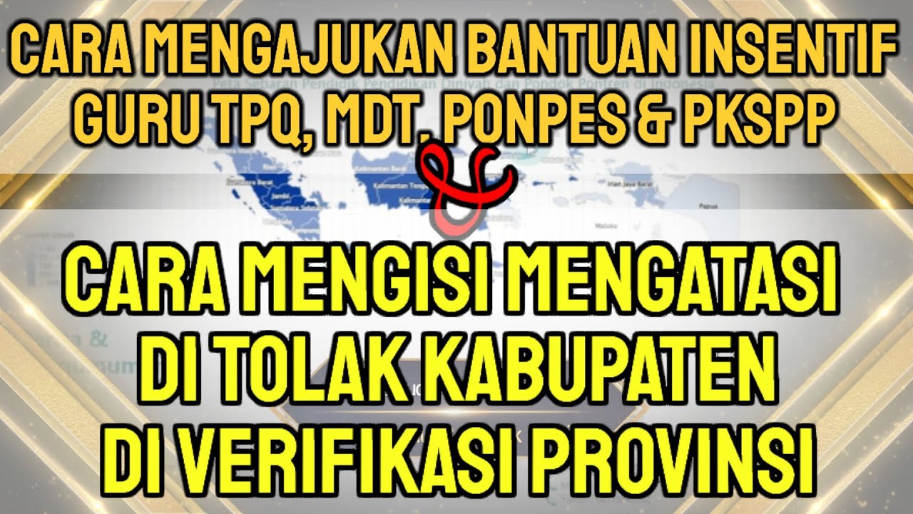 🔴 CARA MENGATASI PENGAJUAN INSENTIF GURU DITOLAK