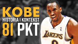 KOBE BRYANT: Historia 81 punktów