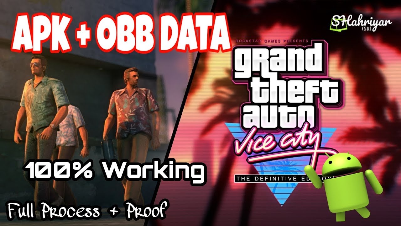 GTA Vice City v1.07 Apk + Obb Data Free [Full Version] - grand theft auto  vice city apk data free download for android