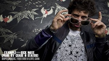 Example- Sick note, 2010 New song 22nd Jun, DopeeMusic