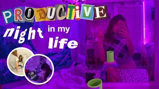 PRODUCTIVE night in my life *lowkey chaotic lol* (vlog)