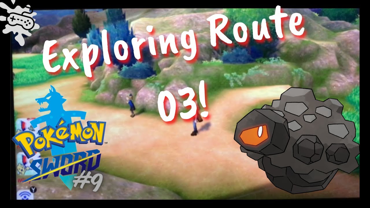 Exploring Route 03!|Pokemon Sword #9 