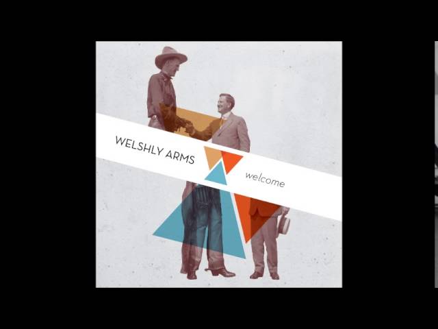 WELSHLY ARMS - THE TOUCH