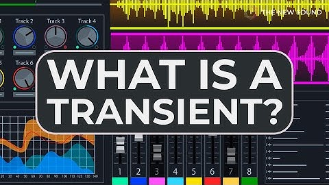 What Is A Transient?