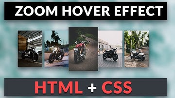 Zoom Hover Effect HTML + CSS 3 - Hindi