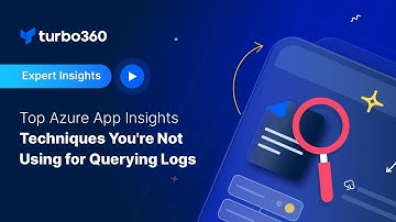 Top Azure App Insights Techniques You