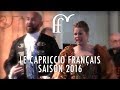 Froville la romane - Le Capriccio Français -Saison 2016