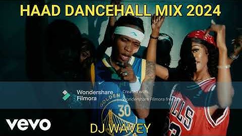DANCEHALL MIXTAPE CLEAN 2024 {HAAD} ARMANII,SGEE VHENOM VALIANT,RAJAH WILD INTENCE [DJ WAVEY]