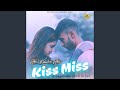 Kiss miss