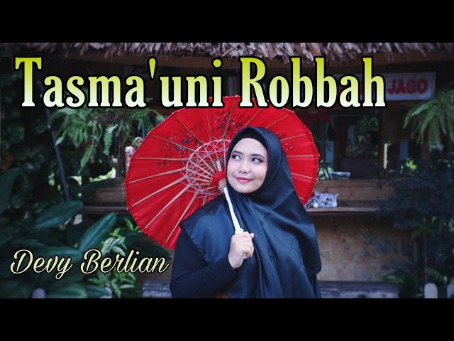 Tasmauni Robbah cover Devy Berlian class=