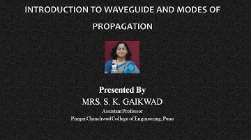 Introduction to waveguide and modes of propagation