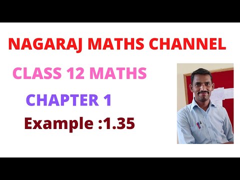 12th Maths|| Example:1.35