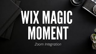 How To Add A Zoom Event To Your Wix Website - Wix Magic Moment