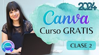 Curso CANVA GRATIS  Clase 2 ⭐ Curso completo 2024 para diseñar en CANVA 100% actualizado