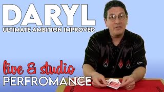 FULL PERFORMANCES | Ultimate Ambition Improved by DARYL