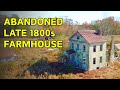 Abandoned House Tour: Historic 1800s Farmhouse