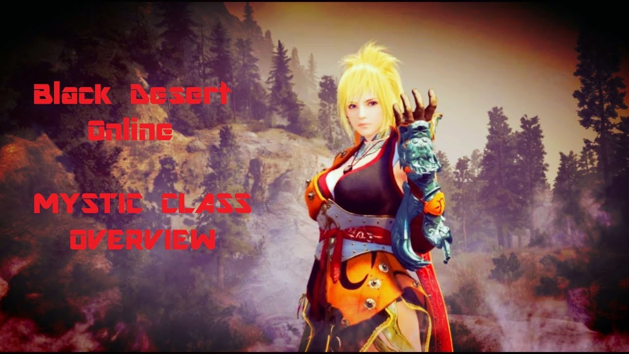 Black Desert Online MYSTIC OFFICIAL TRAILER & OVERVIEW YouTube