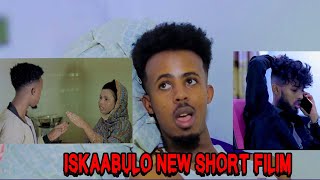 Iskaabulo New short Filim yaxye Taygar IYo muna Faysal