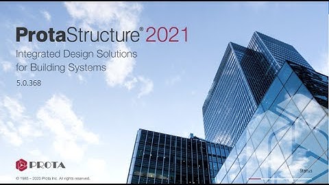Introduction to ProtaStructure 2021