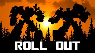 Roll Out | A Transformers Fan Film Roll Out | A Transformers Fan Film