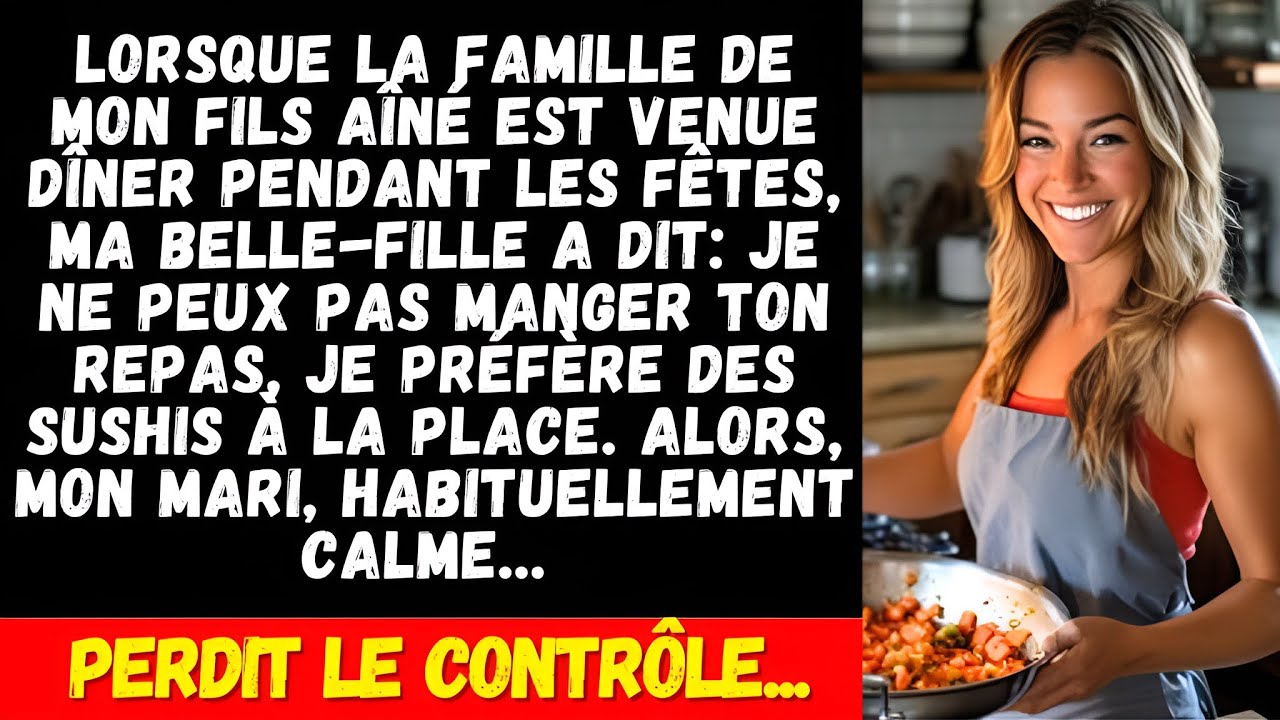 Ma belle-fille a exigé que je commande des sushis au lieu de manger mon repas...