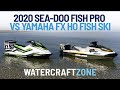 2020 Sea-Doo Fish Pro vs Yamaha FX HO