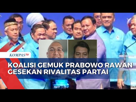 Potensi Gesekan Rivalitas Partai Usai Prabowo Rangkul Kawan Baru Koalisi