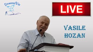 Fr. Vasile Hozan - LIVE - 08.05.2024