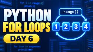 For Loops and Iteration in Python - Day 6 of Python Tutorial