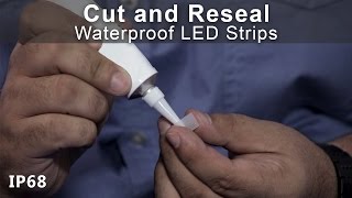 IP68 LED Strips Solder Cut and Re-Seal