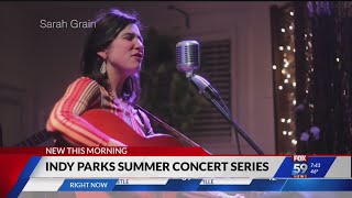 Indy Parks brings back summer concerts this year