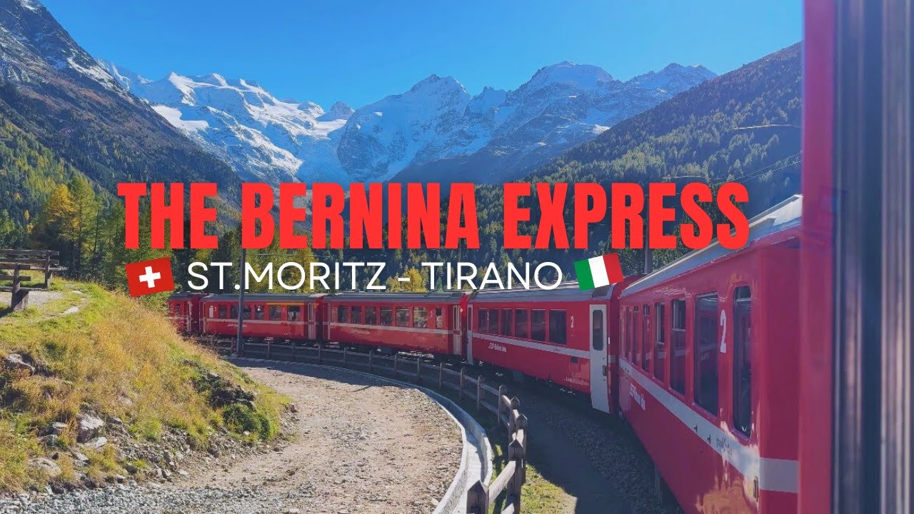 The Bernina Express | St. Moritz to Tirano | Switzerland and Italy 🇮🇹 🇨🇭