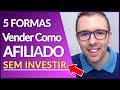  |Alex Vargas |  COMO VENDER NO HOTMART SEM INVESTIR | 5 Formas Completas Com Exemplos