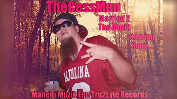 TheCessMan "Get Like Me"