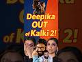 Deepika Out Of Kalki 2 #deepikapadukone #kalki #prabhas #tamil #mallu #telugu #hindi #bollywood #tvk