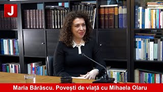 A fi judecător nu este o profesie, este o misiune, Maria Bărăscu | Povești de viață cu Mihaela Olaru