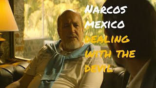 Narcos Mexico S1E6: Making a Deal with The Devil
