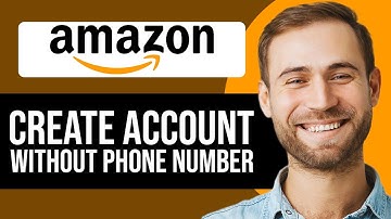 How To Create Amazon Account Without Phone Number (Full Guide)