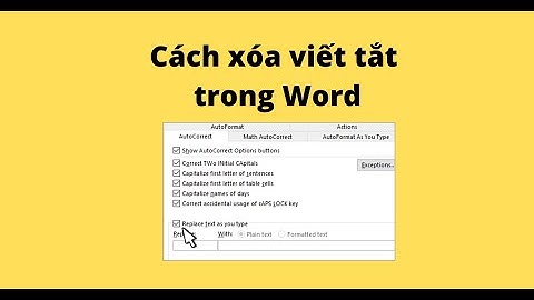 Cách xóa viết tắt trong Word